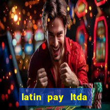 latin pay ltda jogos online